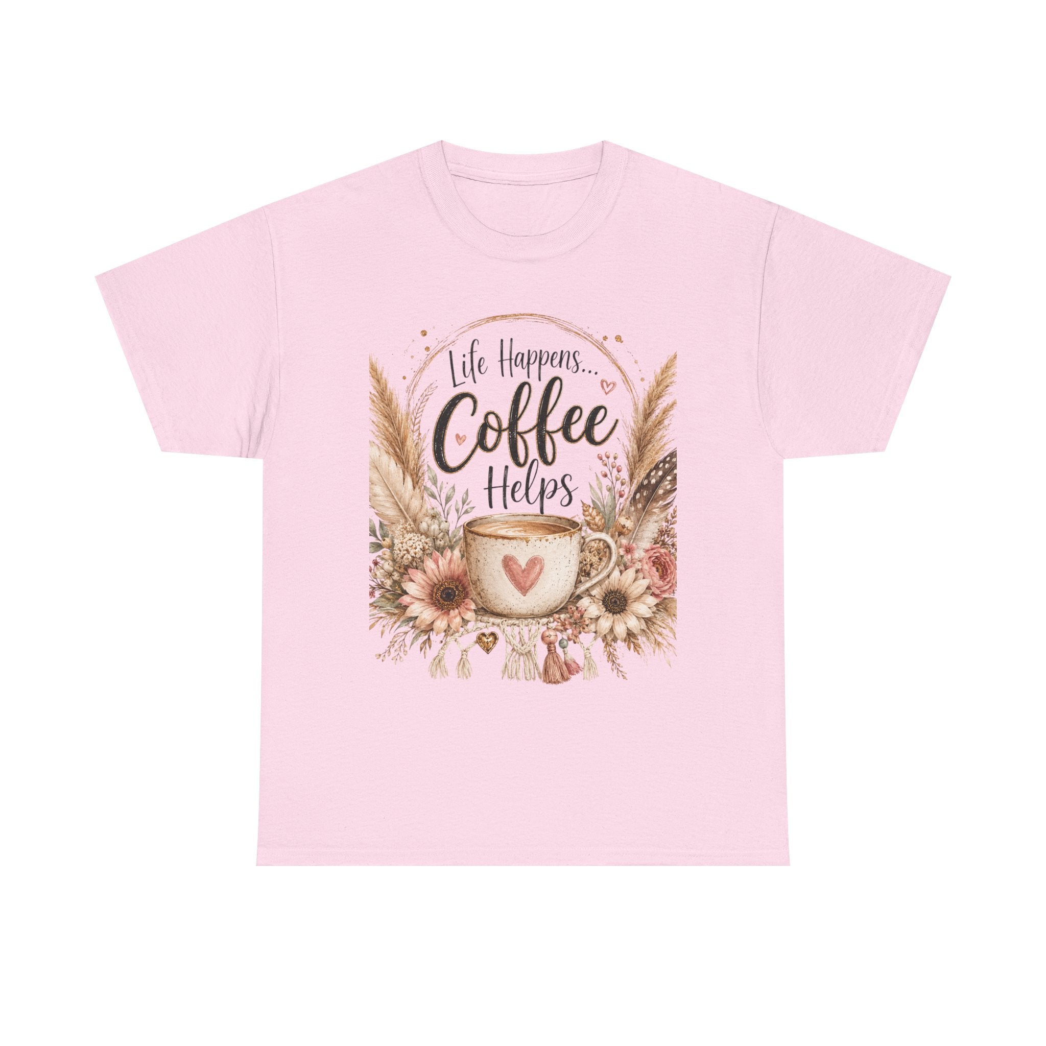 Coffee Helps T-Shirt — Floral Boho 'Life Happens, Coffee Helps' Graphic Tee
