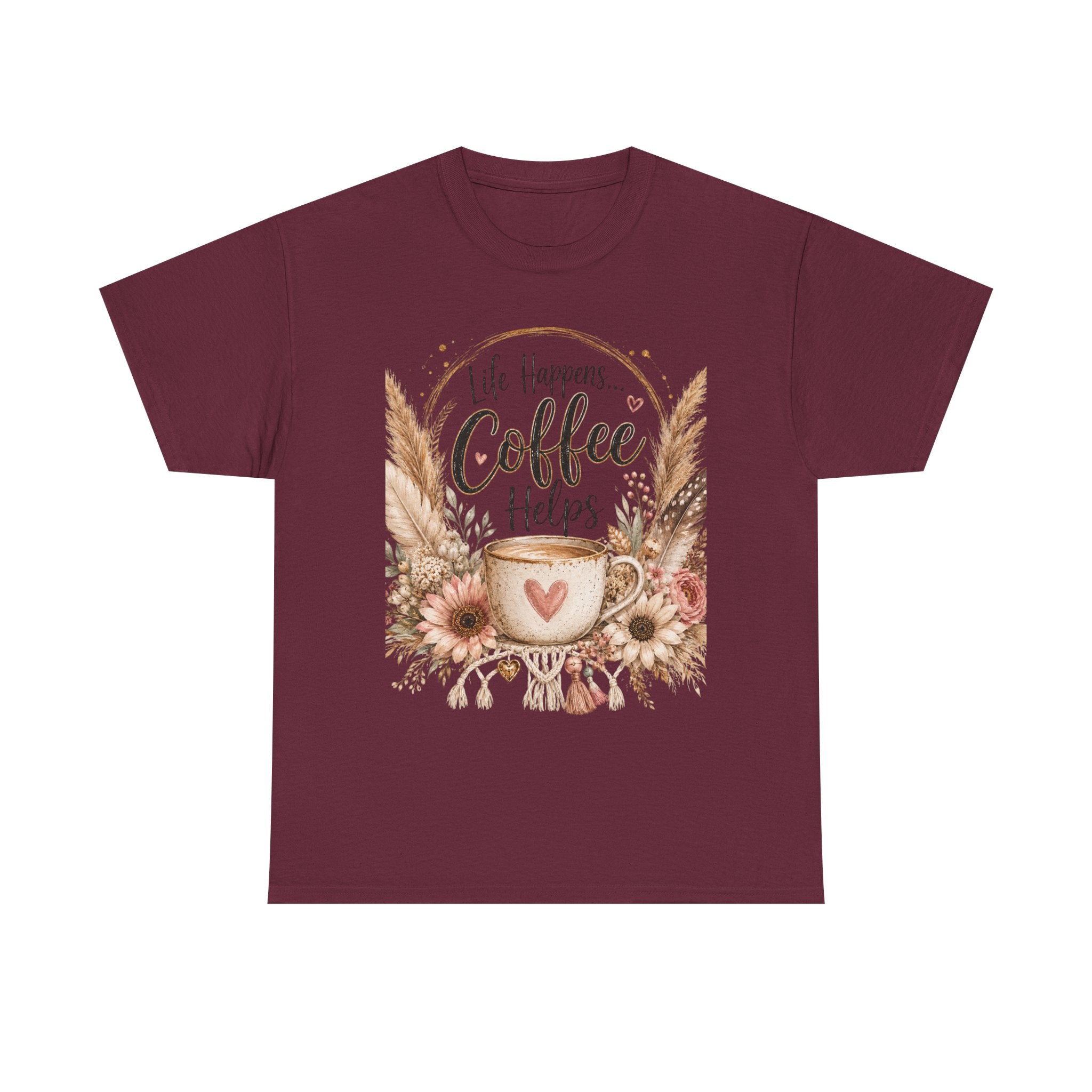 Coffee Helps T-Shirt — Floral Boho 'Life Happens, Coffee Helps' Graphic Tee