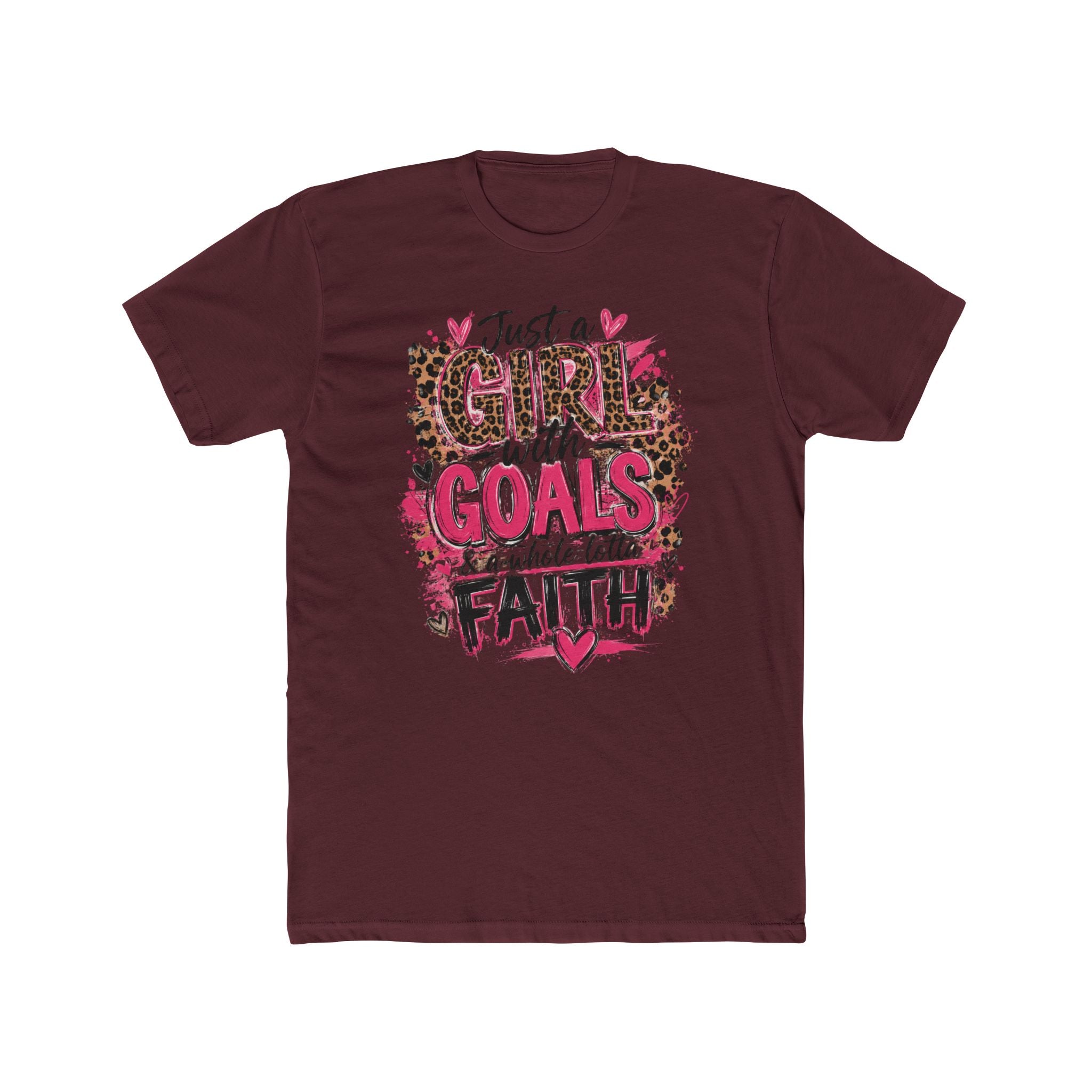 Just a Girl with Goals and a Whole Lotta Faith T-Shirt