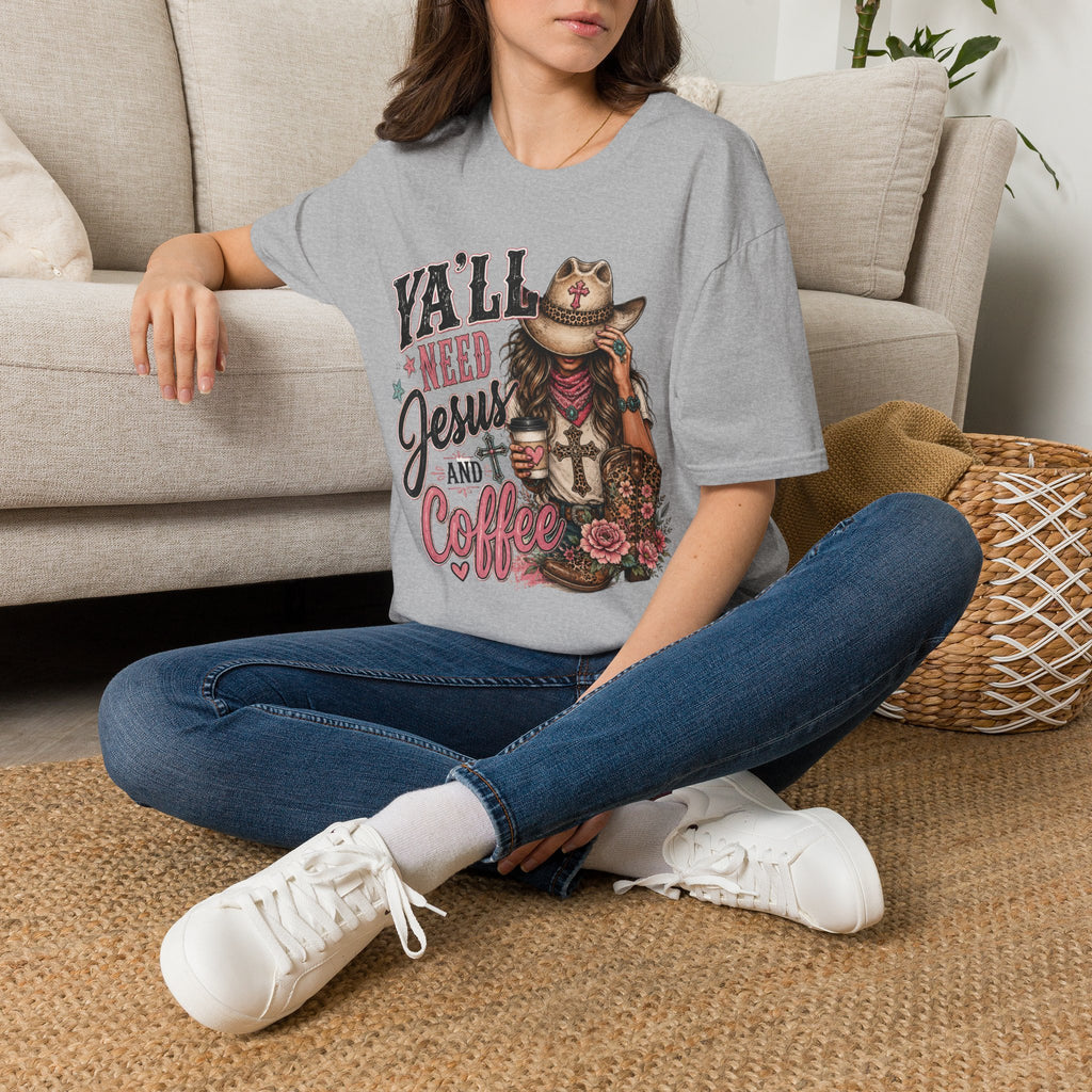 Y'all Need Jesus and Coffee T-Shirt