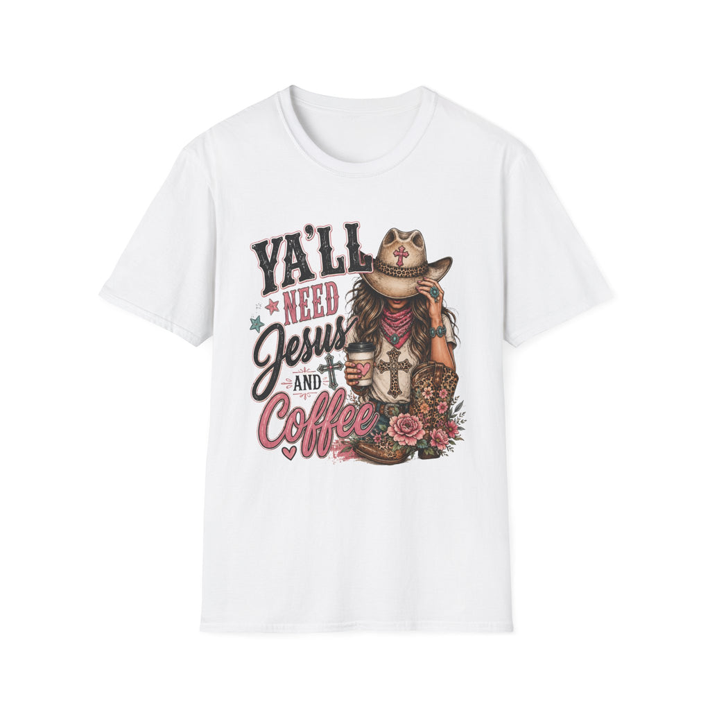 Y'all Need Jesus and Coffee T-Shirt