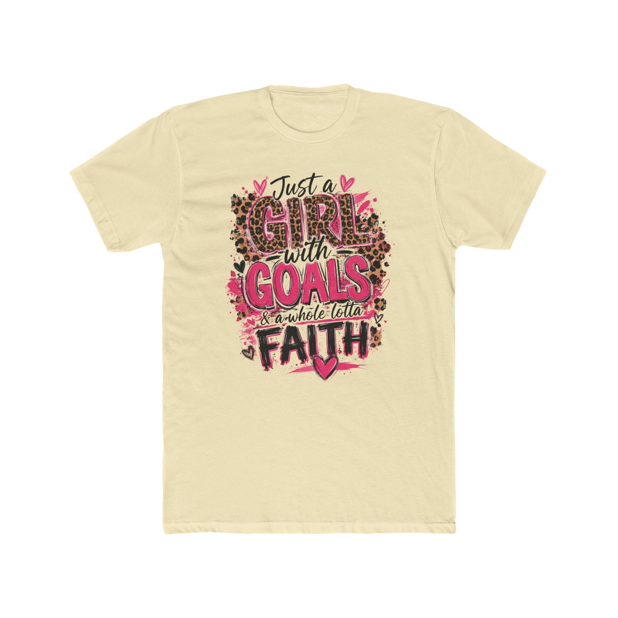 Just a Girl with Goals and a Whole Lotta Faith T-Shirt