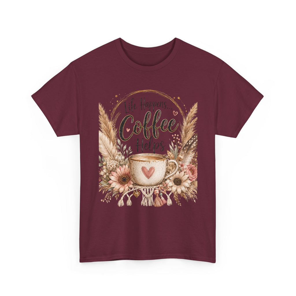 Coffee Helps T-Shirt — Floral Boho 'Life Happens, Coffee Helps' Graphic Tee