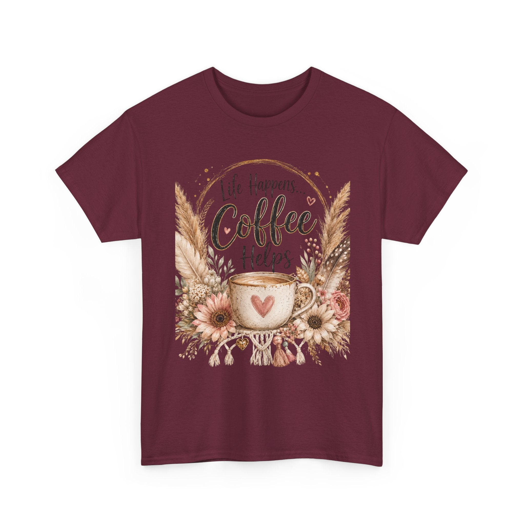 Coffee Helps T-Shirt — Floral Boho 'Life Happens, Coffee Helps' Graphic Tee