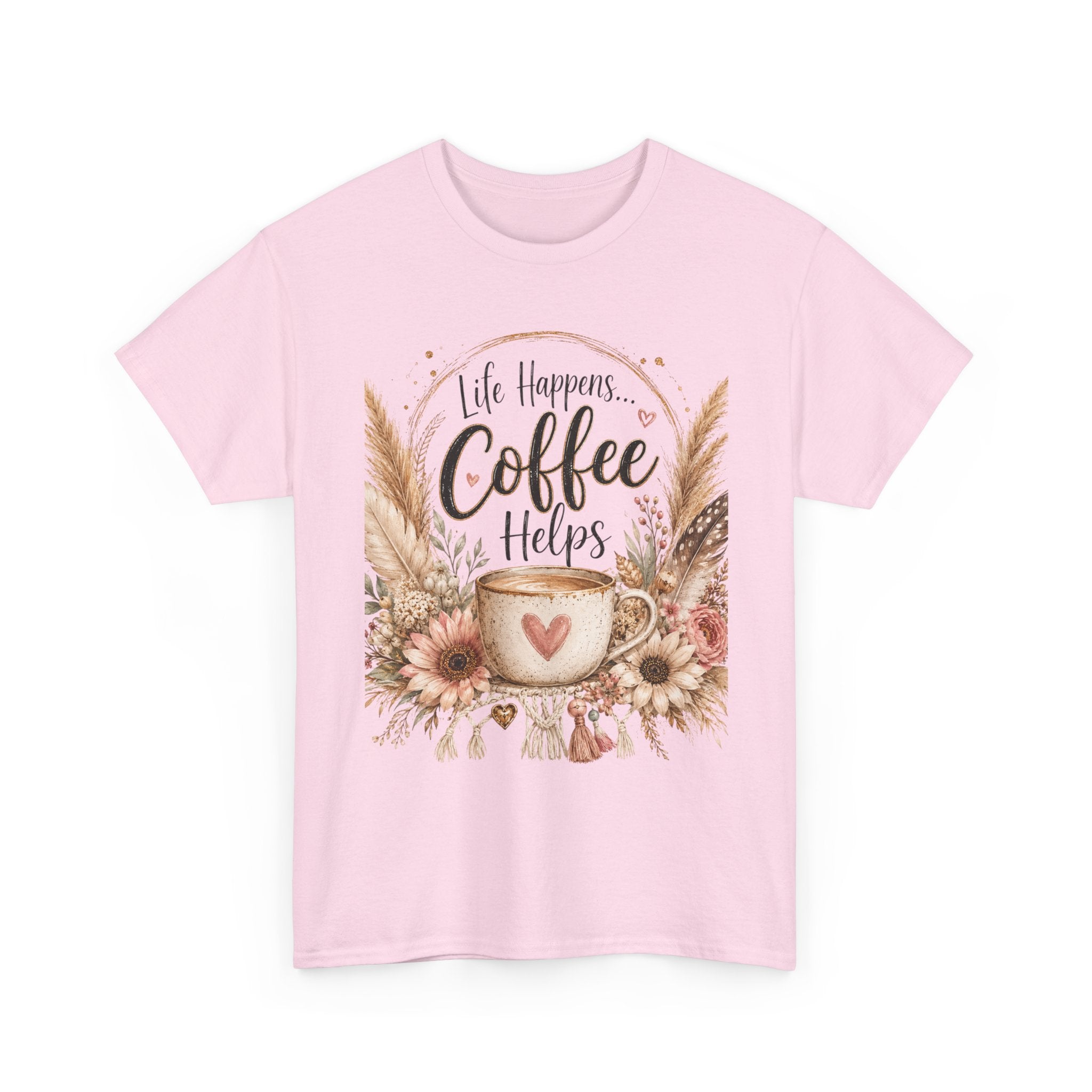 Coffee Helps T-Shirt — Floral Boho 'Life Happens, Coffee Helps' Graphic Tee