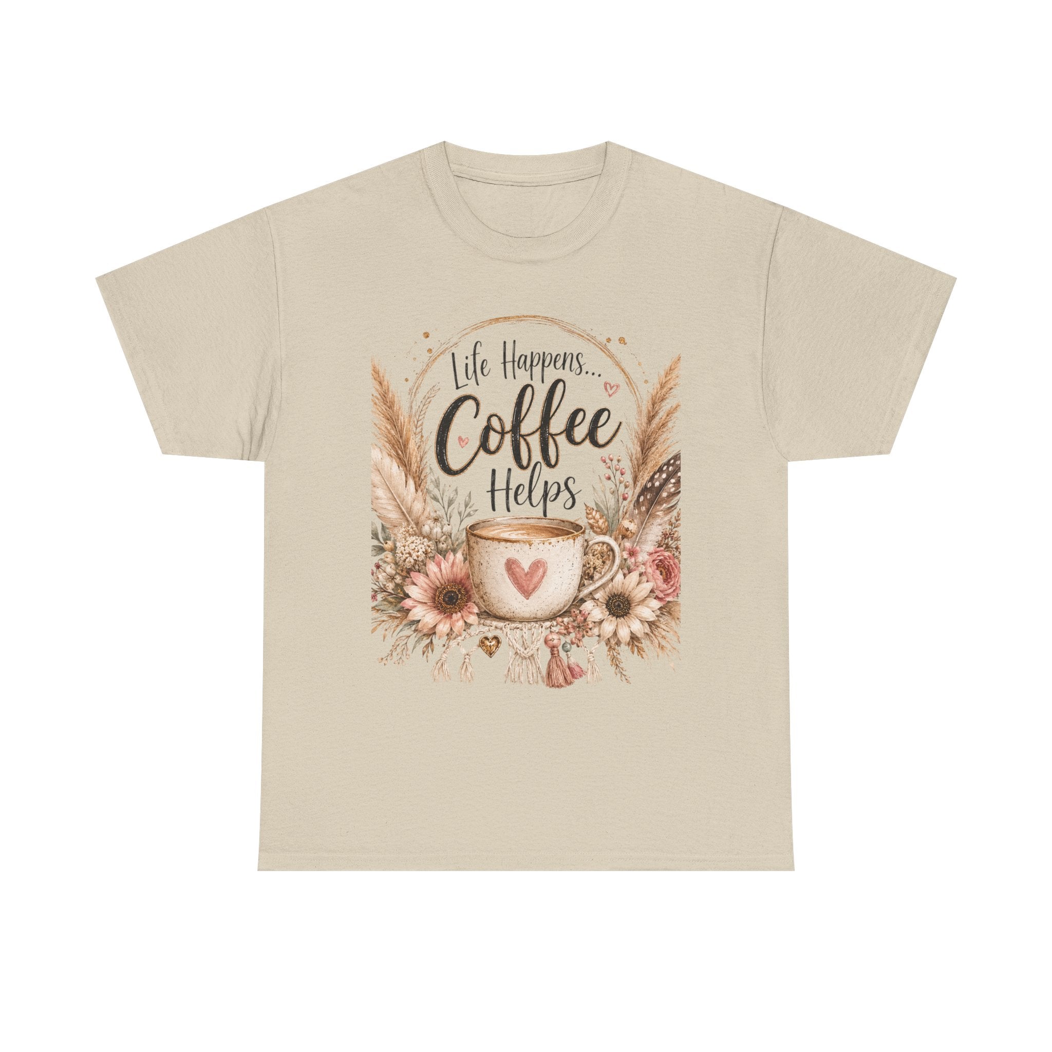 Coffee Helps T-Shirt — Floral Boho 'Life Happens, Coffee Helps' Graphic Tee