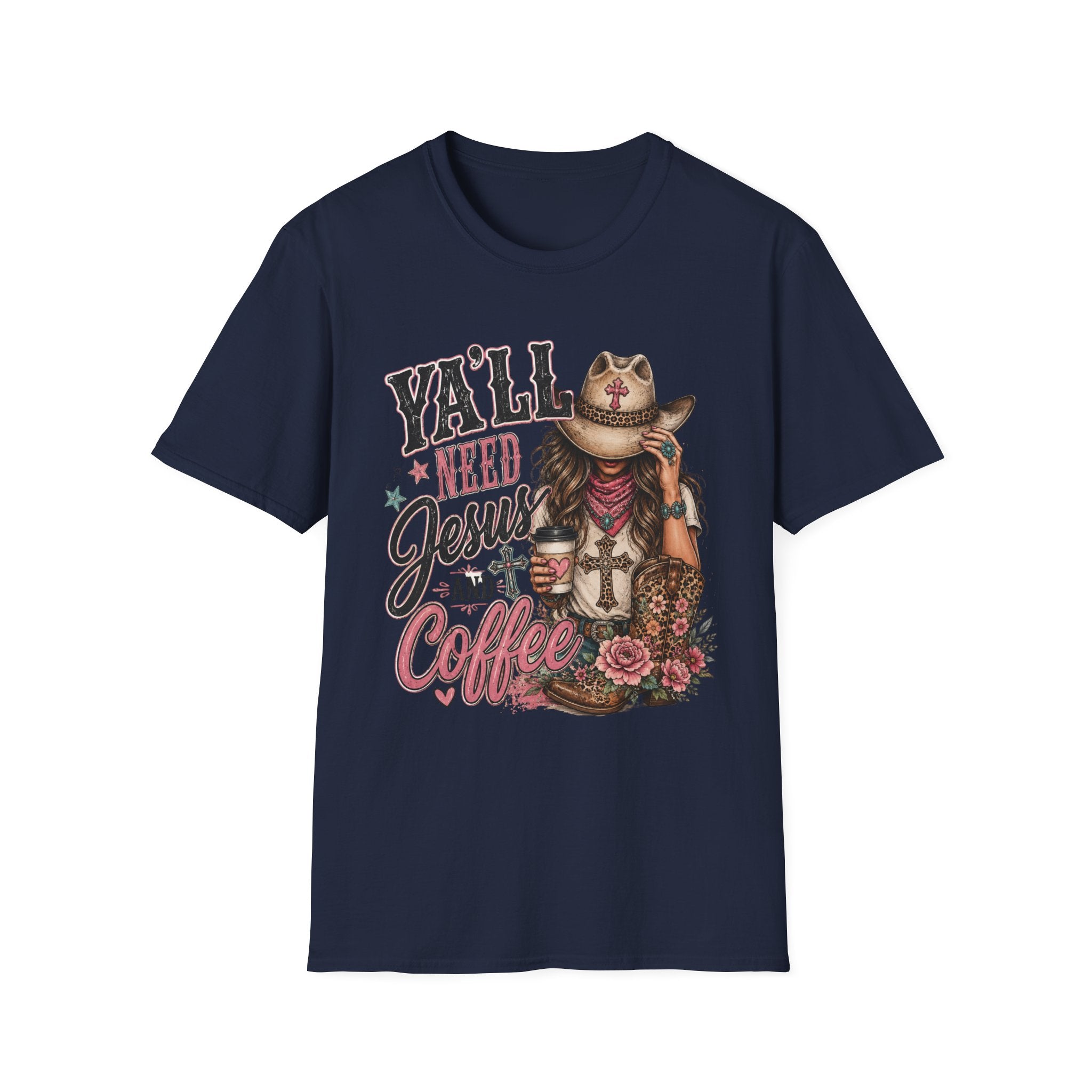 Y'all Need Jesus and Coffee T-Shirt